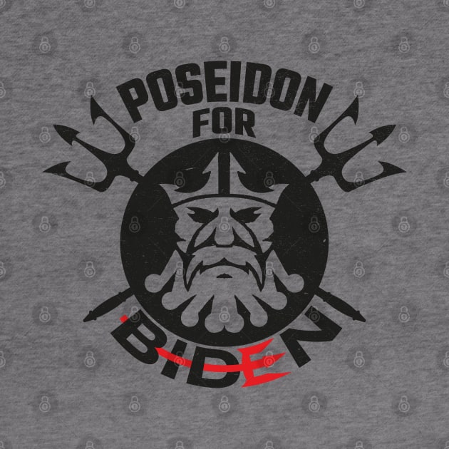 Poseidon For Biden by MZeeDesigns